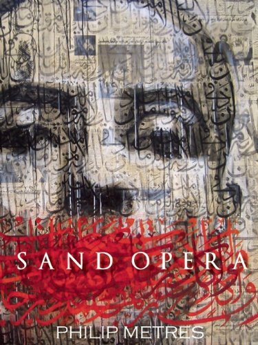Philip Metres Sand Opera 