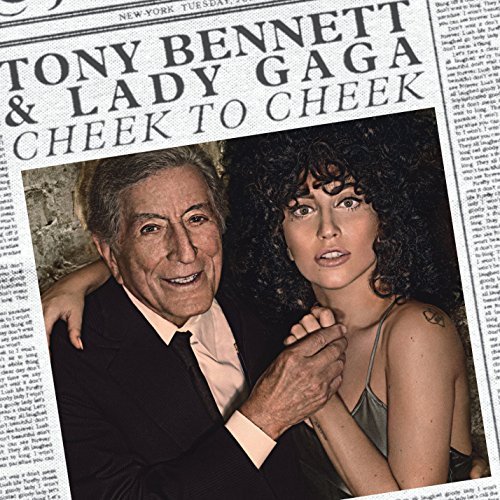 Bennett,Tony & Lady Gaga/Cheek To Cheek@Cheek To Cheek