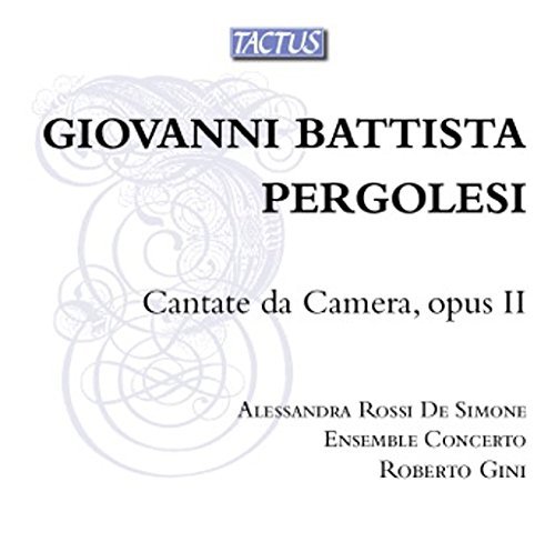 Pergolesi / Rossi De Simone //Cantate Da Camera 2