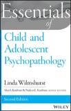 Linda Wilmshurst Essentials Of Child And Adolescent Psychopathology 0002 Edition;revised 