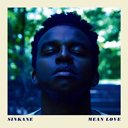 Sinkane/Mean Love