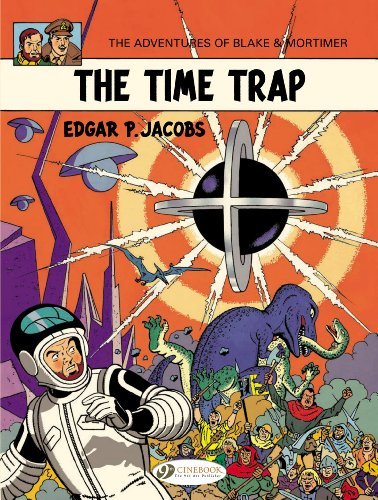 Edgar P. Jacobs The Time Trap Blake & Mortimer 