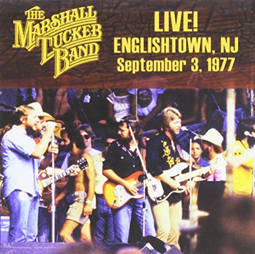 Marshall Tucker Band/Live Englishtown Nj Sept. 3, 1977