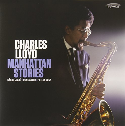 Charles Lloyd/Manhattan Stories