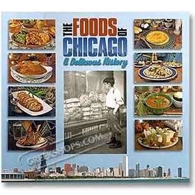 Foods Of Chicago: A Delicious/Foods Of Chicago: A Delicious@This Item Is Made On Demand@Could Take 2-3 Weeks For Delivery