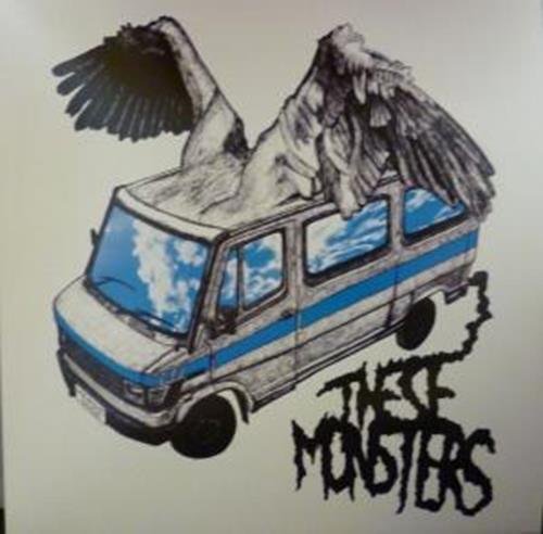 These Monsters/Heroic Dose