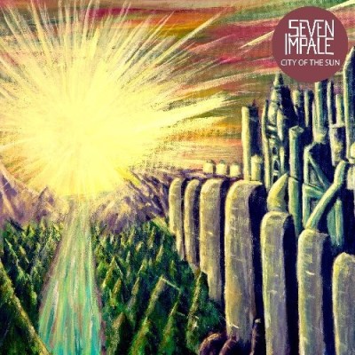 Seven Impale/City of the Sun@Import-Gbr