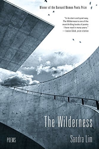 Sandra Lim The Wilderness Poems 