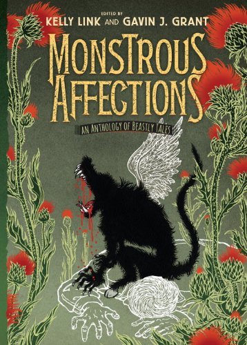 Link,Kelly (EDT)/ Grant,Gavin J. (EDT)/Monstrous Affections