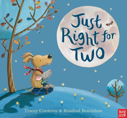 Tracey Corderoy Just Right For Two 