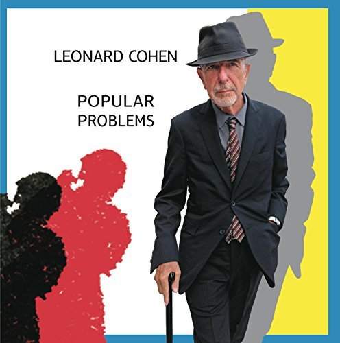 Leonard Cohen/Popular Problems