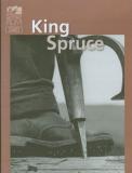 The Men Of The Brown Company Brown Paper Company King Spruce 