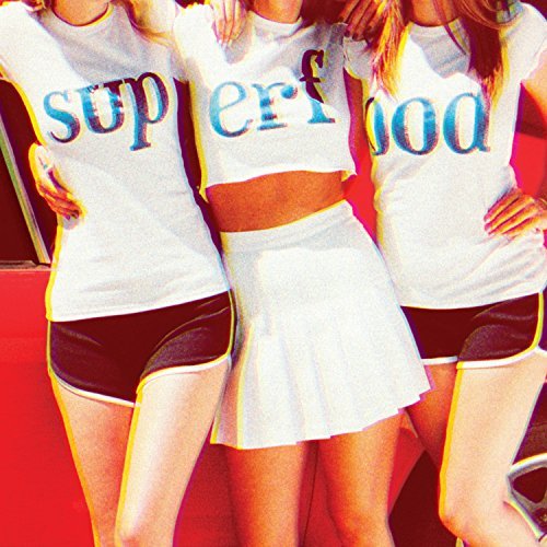 Superfood/Don'T Say That@Import-Gbr