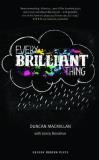 Duncan Macmillan Every Brilliant Thing 