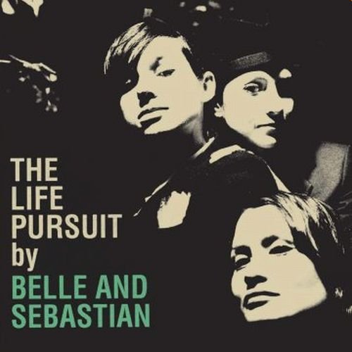 Belle & Sebastian/Life Pursuit@Life Pursuit