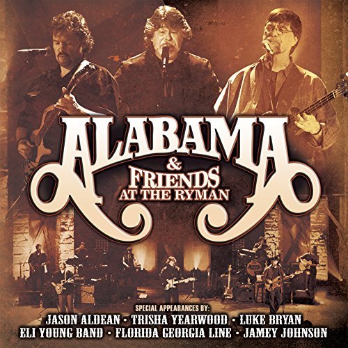 Alabama & Friends/At The Ryman@Cd