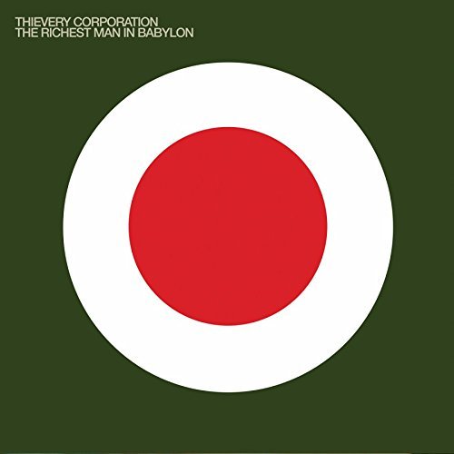 Thievery Corporation/Richest Man In Babylon