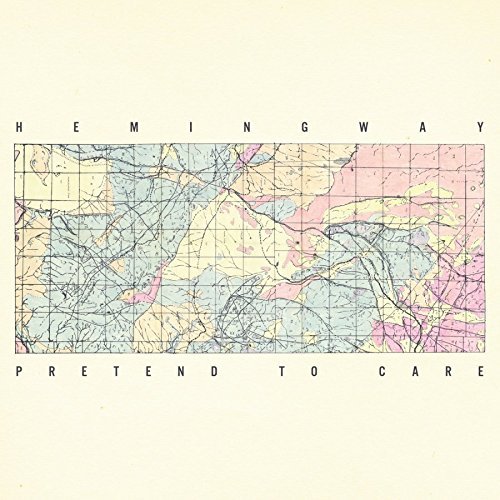 Hemingway/Pretend To Care