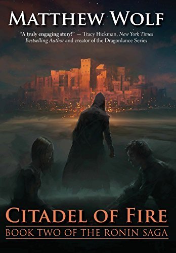MATTHEW WOLF/Citadel Of Fire
