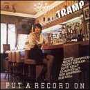Tramp/Put A Record On