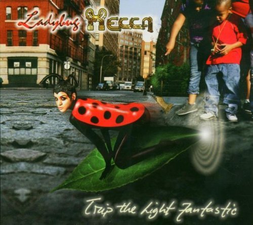 Ladybug Mecca Trip The Light Fantastic 
