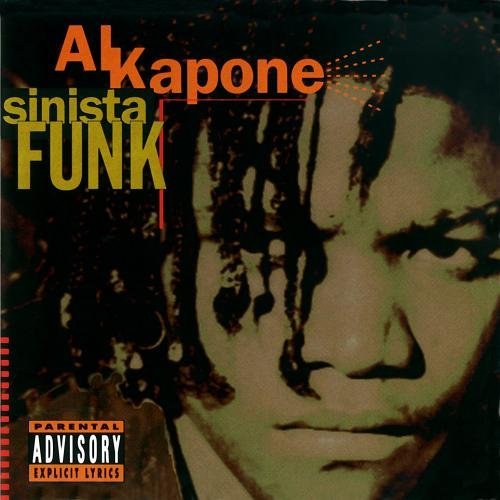 KAPONE,AL/SINISTA FUNK