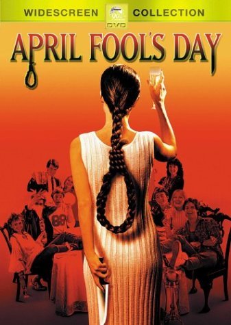 April Fool's Day/Steel/Olandt/Foremen/O'Neal@DVD@R