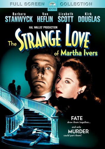 Strange Love Of Martha Ivers Stanwyck Douglas Bw Nr 