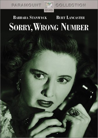 SORRY WRONG NUMBER (1948)/STANWYCK/LANCASTER/RICHARDS/CO