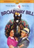 Broadway Bill Baxter Loy Connolly Vinson Bw G 