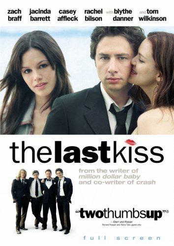LAST KISS/BRAFF/BARRETT/AFFLECK/BILSON