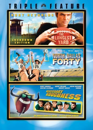 NECESSARY ROUGHNESS/NORTH DALL/FOOTBALL TRIPLE FEATURE