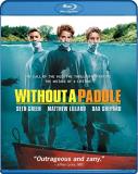 Without A Paddle Green Lillard Shepard Blu Ray Ws Pg13 