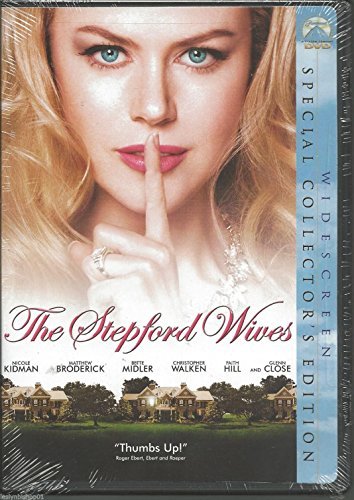 Stepford Wives/Kidman/Broderick/Midler/Close