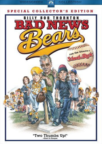 BAD NEWS BEARS/THORNTON/KINNEAR/HARDEN
