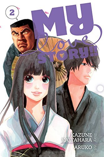 Kawahara,Kazune/ Aruko (ILT)/ MacFarlane,Ysabet/My Love Story!! 2