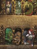 Rob Alexander The Compendium Of Fantasy Art Techniques The Step By Step Guide To Creating Fantasy Worlds 