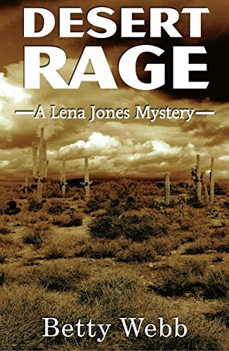 Betty Webb/Desert Rage