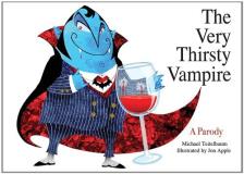 Michael Teitelbaum The Very Thirsty Vampire A Parody 