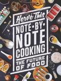 Herv? This Note By Note Cooking The Future Of Food 
