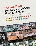 Henry Chalfant Training Days The Subway Artists Then And Now 