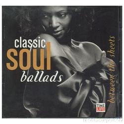 Classic Soul Ballads/Between The Sheets