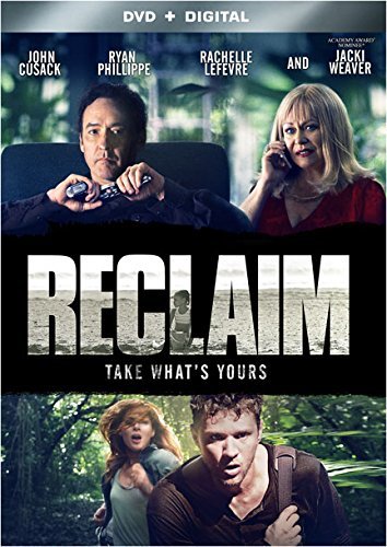 Reclaim/Cusack/Phillippe/Lefevre@Cusack/Phillippe/Lefevre