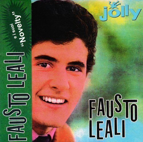Fausto Leali/Fausto Leali E I Suoi Novelt@Import-Eu