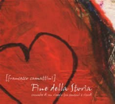 Francesco Camattini/Fine Della Storia-Cronache@Import-Eu