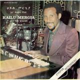 Hailu & The Walias Mergia Tche Belew 