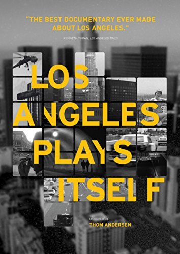 Los Angeles Plays Itself/Los Angeles Plays Itself