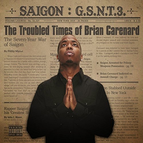 Saigon/GSNT 3: The Troubled Times Of Brian Carenard