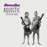 Status Quo Aquic (stripped Bare) Import Gbr 