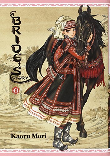 Kaoru Mori A Bride's Story Vol. 6 